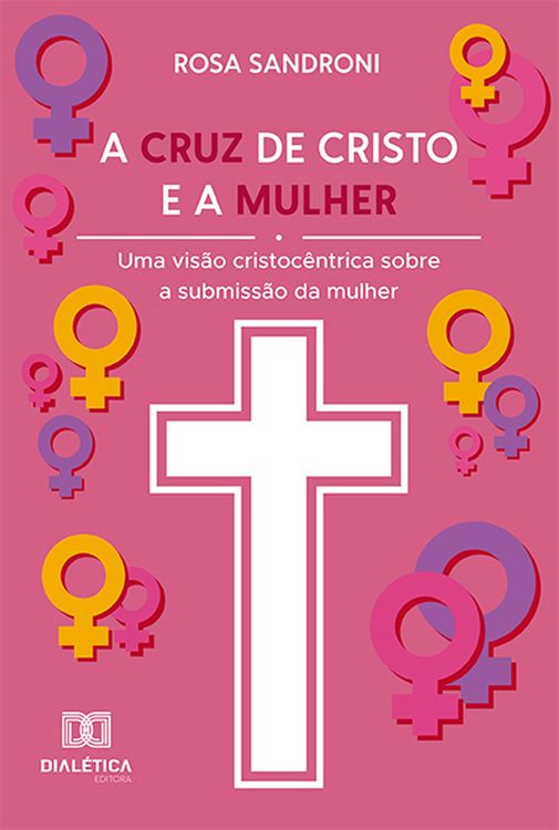 Produktbild: A cruz de Cristo e a mulher