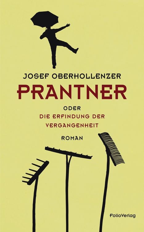 Produktbild: Prantner oder Die Erfindung der Vergangenheit