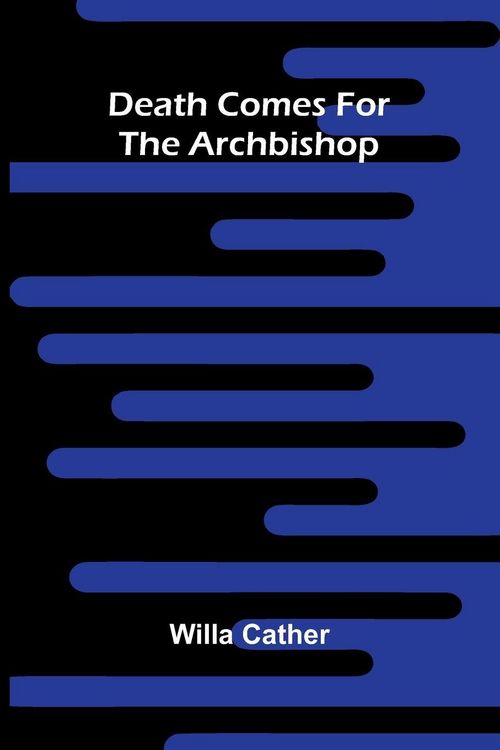 Produktbild: Death Comes For The Archbishop