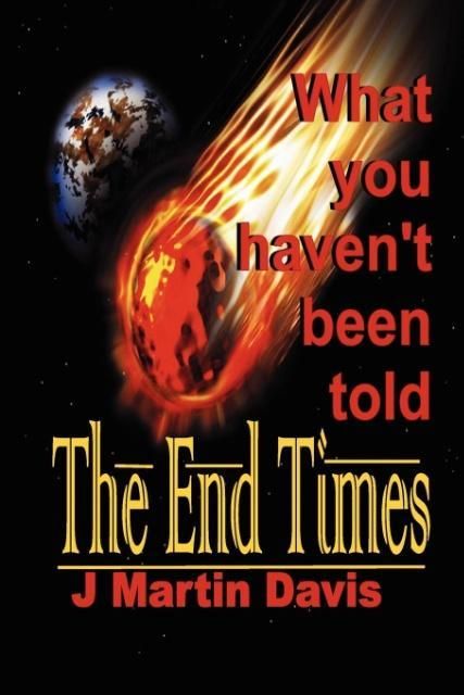 Produktbild: The End Times What You Haven't Been told