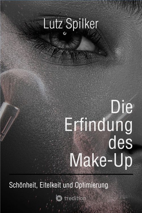 Produktbild: Die Erfindung des Make-Up