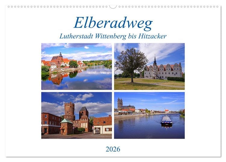 Produktbild: Elberadweg von Lutherstadt Wittenberg bis Hitzacker (Wandkalender 2026 DIN A2 quer), CALVENDO Monatskalender