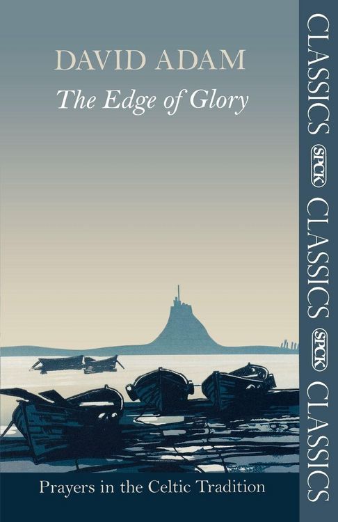 Produktbild: The Edge of Glory - Prayers in the Celtic Tradition
