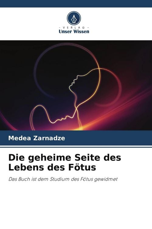 Produktbild: Die geheime Seite des Lebens des F&ouml;tus