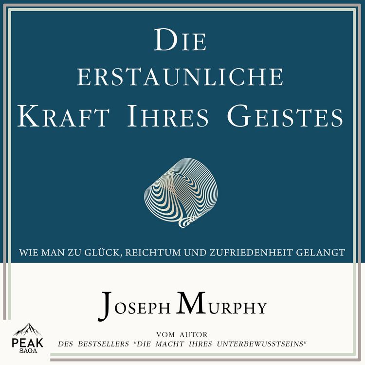 Produktbild: Die erstaunliche Kraft Ihres Geistes