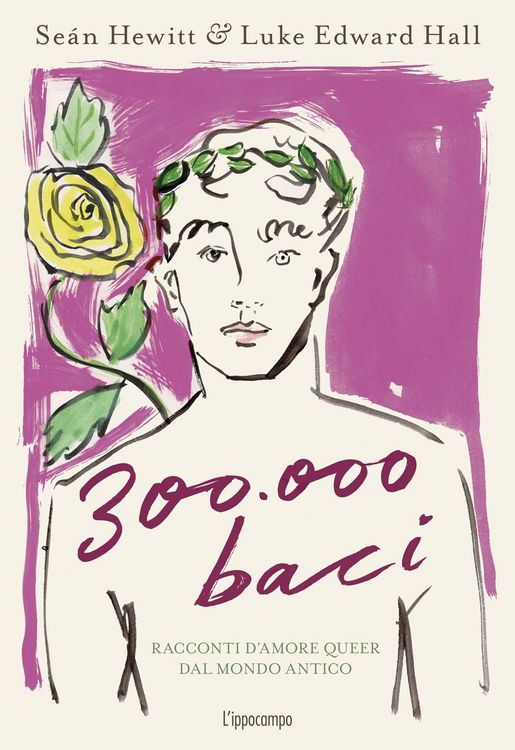 Produktbild: 300.000 baci. Racconti d'amore queer dal mondo antico