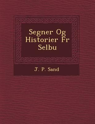 Produktbild: Segner Og Historier Fr Selbu