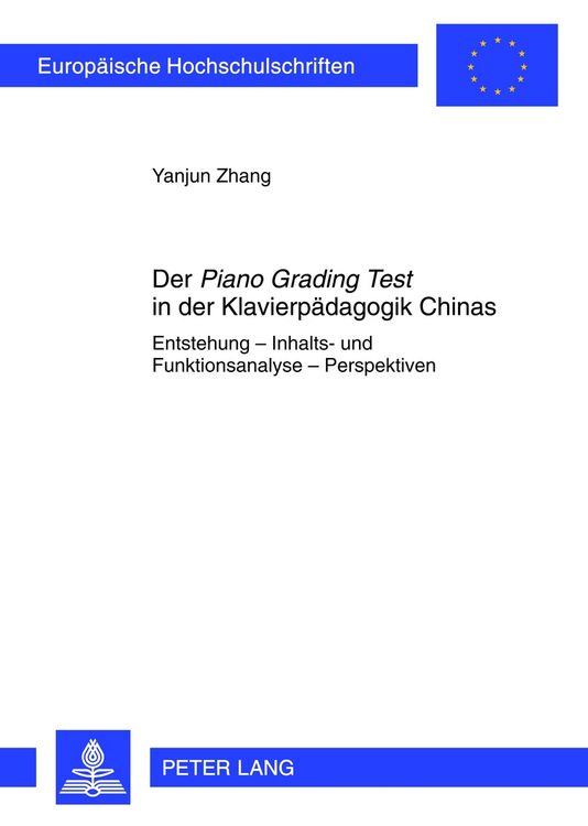 Produktbild: Der &laquo;Piano Grading Test&raquo; in der Klavierpaedagogik Chinas