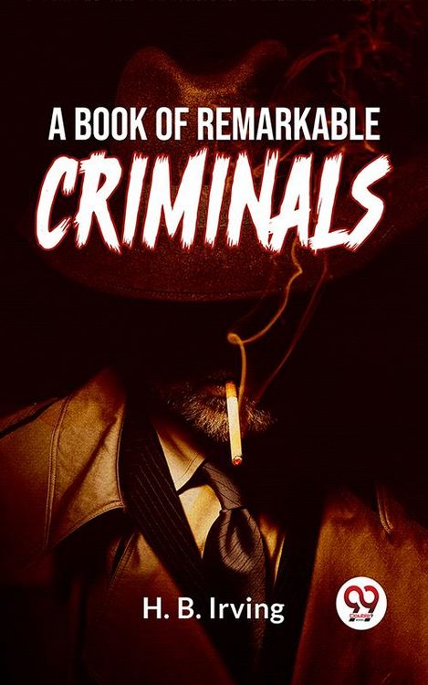 Produktbild: A Book Of Remarkable Criminals