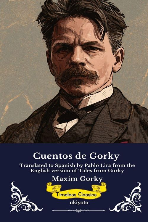 Produktbild: Cuentos de Gorky | Spanish Edition of Tales from Gorky