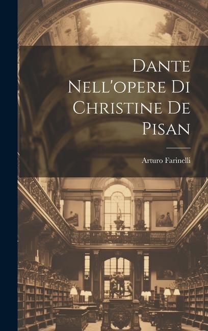 Produktbild: Dante Nell'opere Di Christine De Pisan