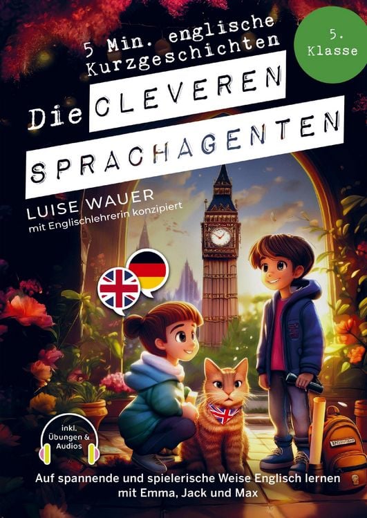 Produktbild: Die cleveren Sprachagenten: 5 Minuten englische Kurzgeschichten f&uuml;r die 5. Klasse