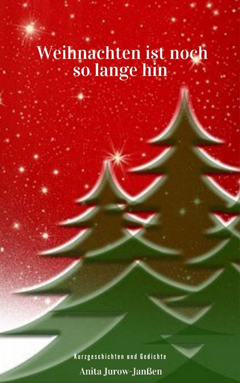 Produktbild: Weihnachten ist noch so lange hin
