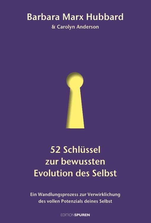 Produktbild: 52 Schl&uuml;ssel zur bewussten Evolution des Selbst