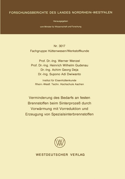 Produktbild: Verminderung des Bedarfs an festen Brennstoffen beim Sinterproze&szlig; durch Vorw&auml;rmung mit Vorreduktion und Erzeugung von Spezialsinterbrennstoffen