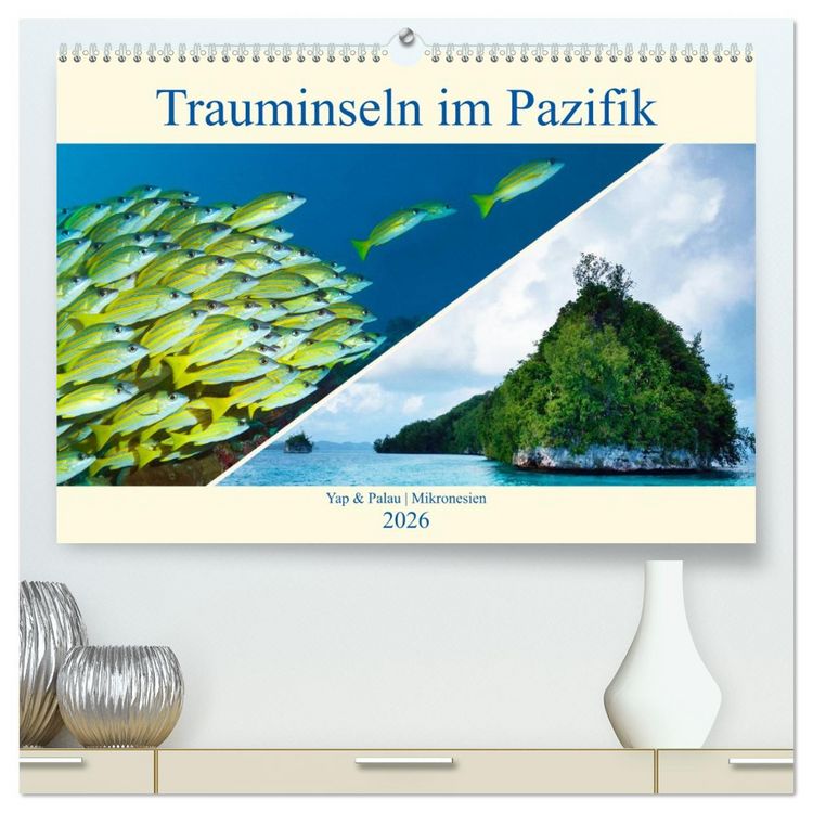 Produktbild: Mikronesien: Yap und Palau (hochwertiger Premium Wandkalender 2026 DIN A2 quer), Kunstdruck in Hochglanz