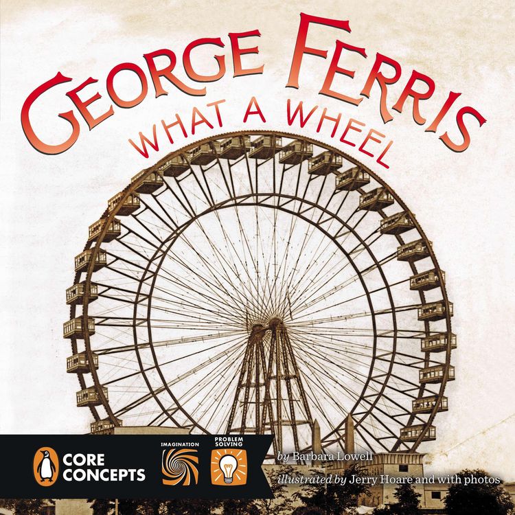 Produktbild: George Ferris, What a Wheel!