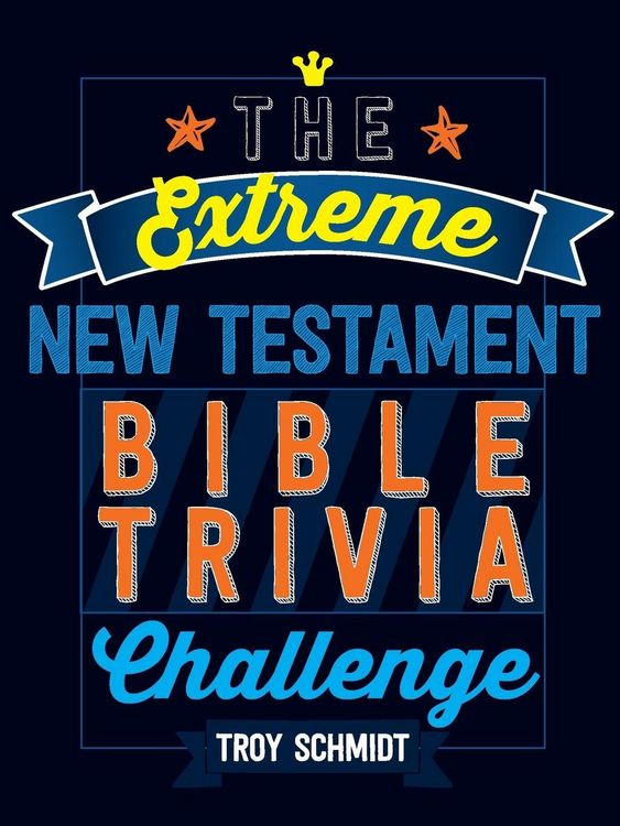 Produktbild: The Extreme New Testament Bible Trivia Challenge