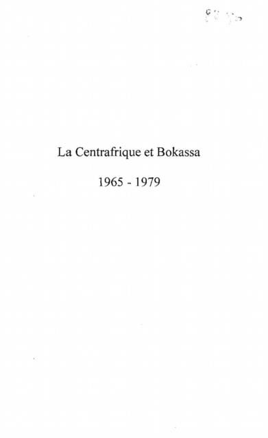 Produktbild: La Centrafrique Et Bokassa 1965-1979