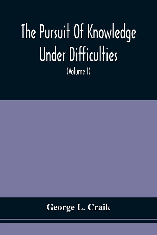 Produktbild: The Pursuit Of Knowledge Under Difficulties