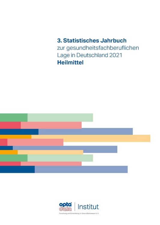 Produktbild: 3. Statistisches Jahrbuch zur gesundheitsfachberuflichen Lage in Deutschland 2021