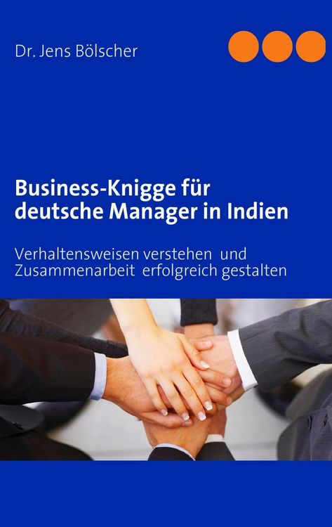Produktbild: Business-Knigge f&uuml;r deutsche Manager in Indien
