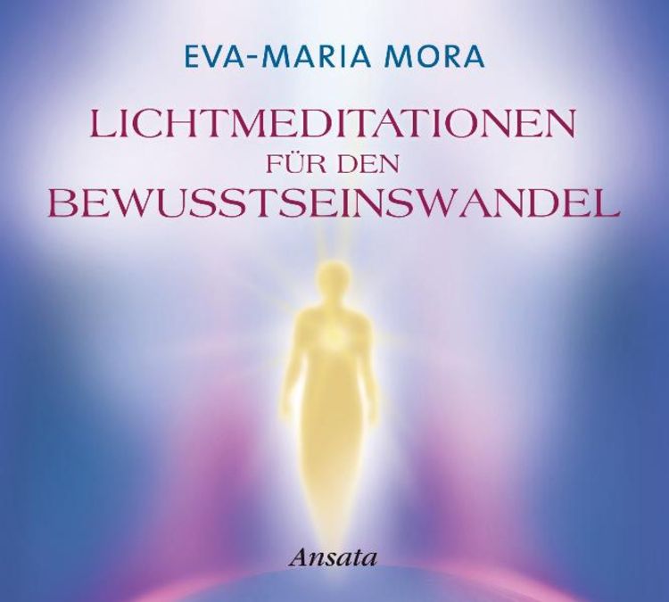Produktbild: Lichtmeditationen f&uuml;r den Bewusstseinswandel CD