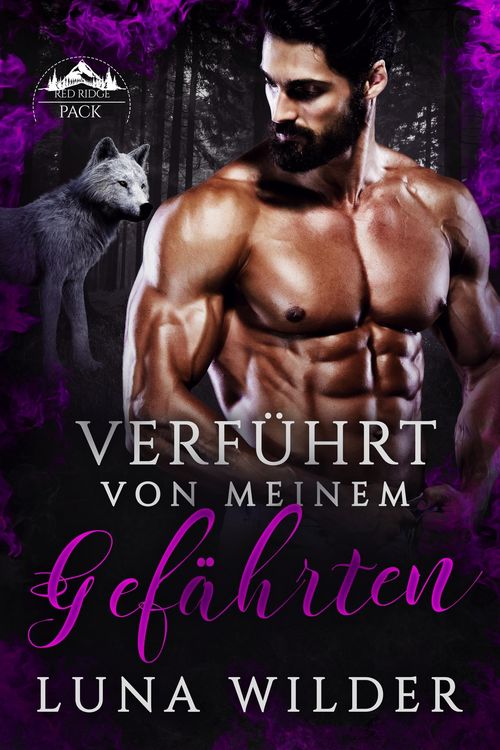 Produktbild: Verf&uuml;hrt von meinem Gef&auml;hrten (Red Ridge Pack, #2)