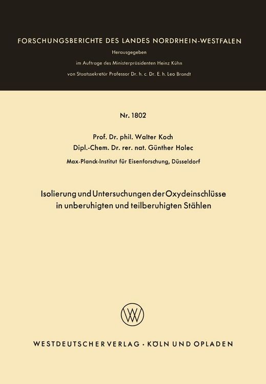Produktbild: Isolierung und Untersuchungen der Oxydeinschl&uuml;sse in unberuhigten und teilberuhigten St&auml;hlen