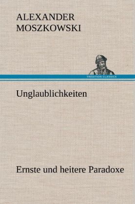 Produktbild: Unglaublichkeiten