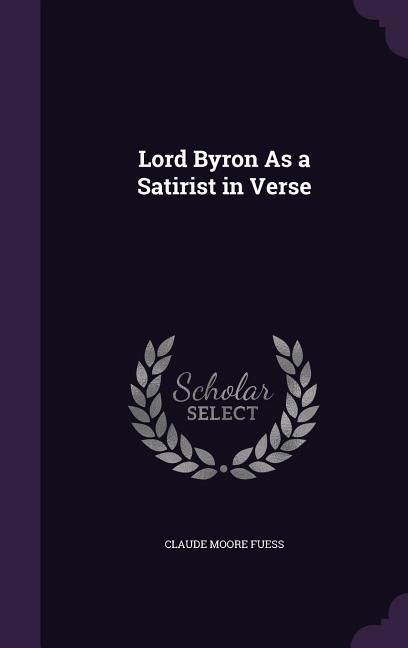 Produktbild: Lord Byron As a Satirist in Verse