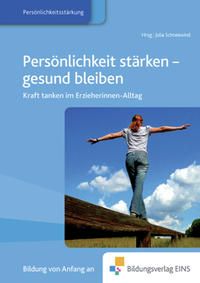 Produktbild: Persönlichkeit stärken - gesund bleiben
