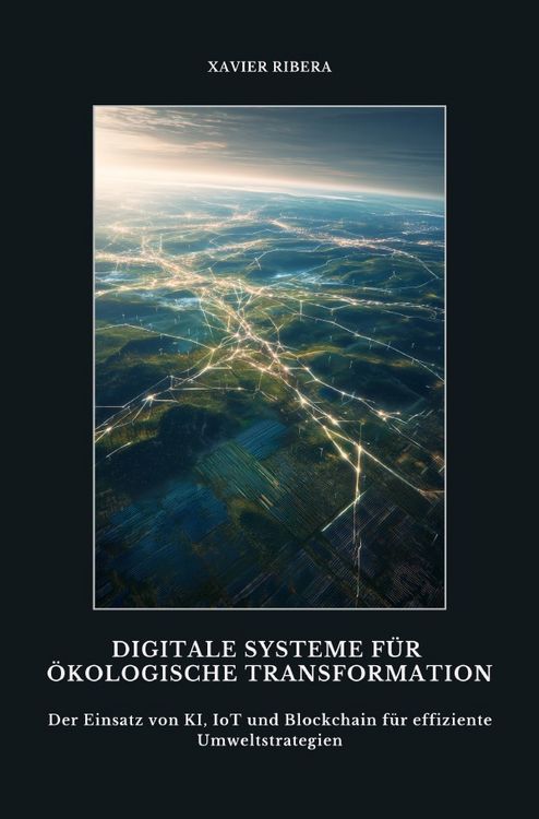 Produktbild: Digitale Systeme f&uuml;r &ouml;kologische Transformation