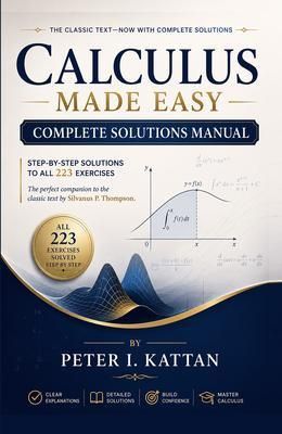 Produktbild: Calculus Made Easy - Complete Solutions Manual