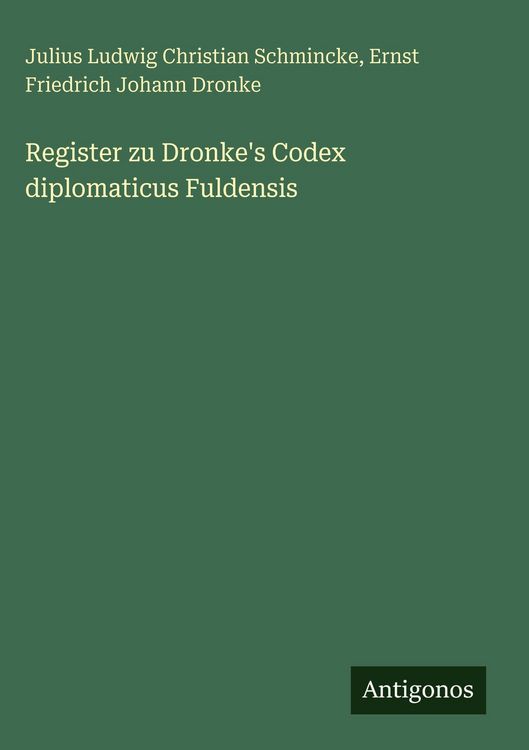 Produktbild: Register zu Dronke's Codex diplomaticus Fuldensis