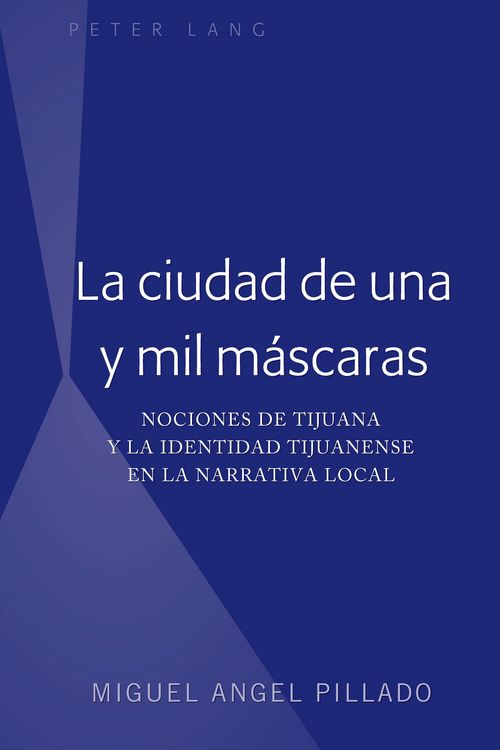 Produktbild: La ciudad de una y mil m&aacute;scaras
