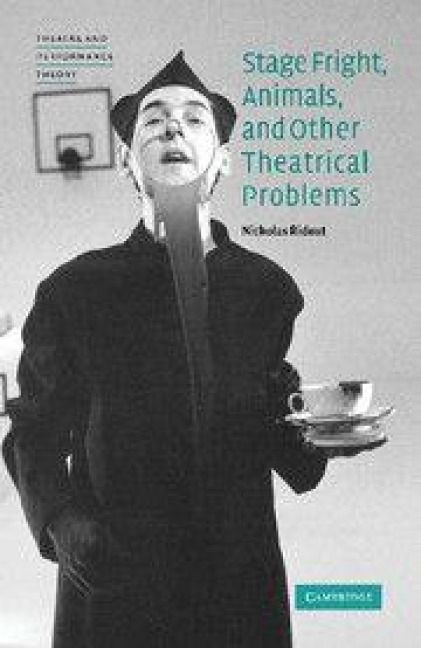 Produktbild: Stage Fright, Animals, and Other Theatrical Problems