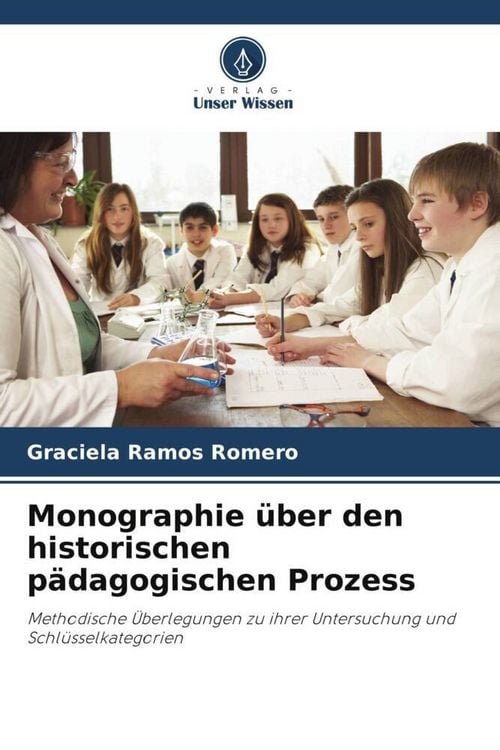 Produktbild: Monographie &uuml;ber den historischen p&auml;dagogischen Prozess