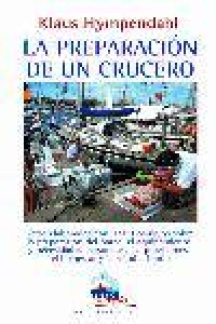 Produktbild: La preparaci&oacute;n de un crucero