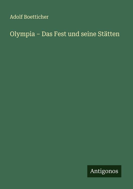 Produktbild: Olympia - Das Fest und seine St&auml;tten