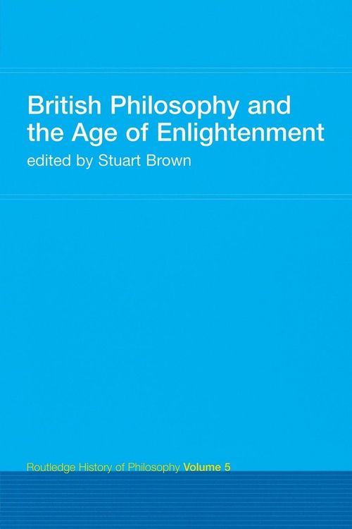 Produktbild: British Philosophy and the Age of Enlightenment