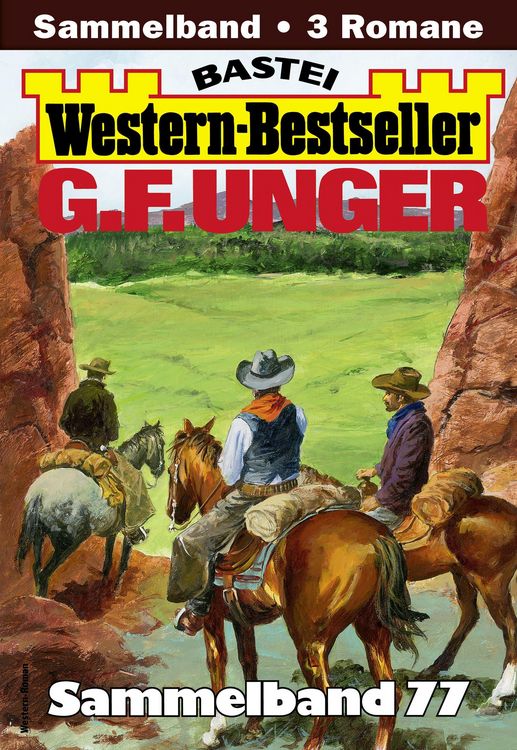 Produktbild: G. F. Unger Western-Bestseller Sammelband 77
