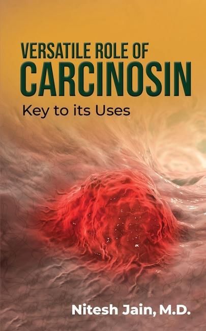Produktbild: Nitesh Jain: Versatile Role Of Carcinosin
