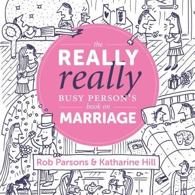 Produktbild: The Really Really Busy Person's Book on Marriage