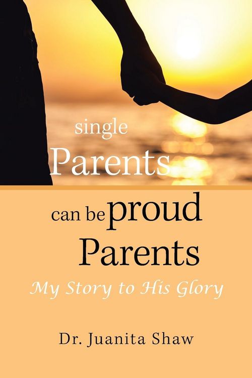 Produktbild: Single Parents Can Be Proud Parents