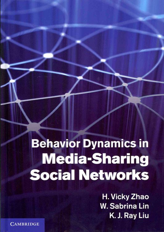 Produktbild: Behavior Dynamics in Media-Sharing Social Networks