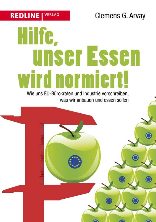 Produktbild: Hilfe, unser Essen wird normiert!