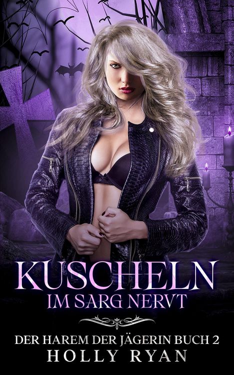 Produktbild: Kuscheln im Sarg nervt (Der Harem der J&auml;gerin, #2)