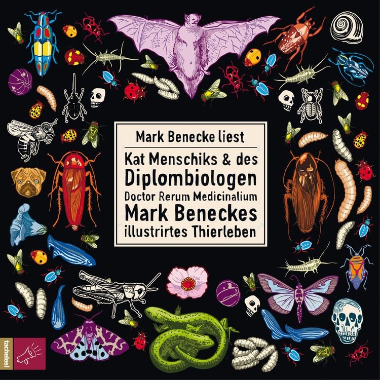 Produktbild: Kat Menschiks und des Diplom-Biologen Doctor Rerum Medicinalium Mark Beneckes Illustrirtes Thierleben