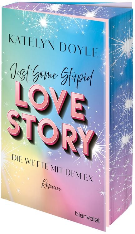 Produktbild: Just Some Stupid Love Story - Die Wette mit dem Ex